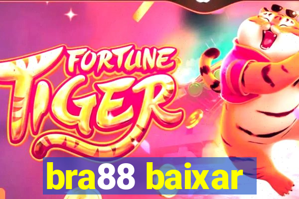 bra88 baixar